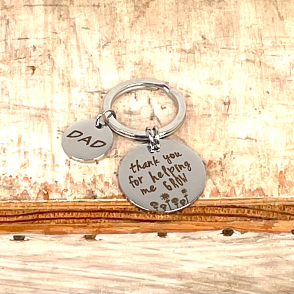 Thank You For Helping Me Grow Dad Key Chain Silver